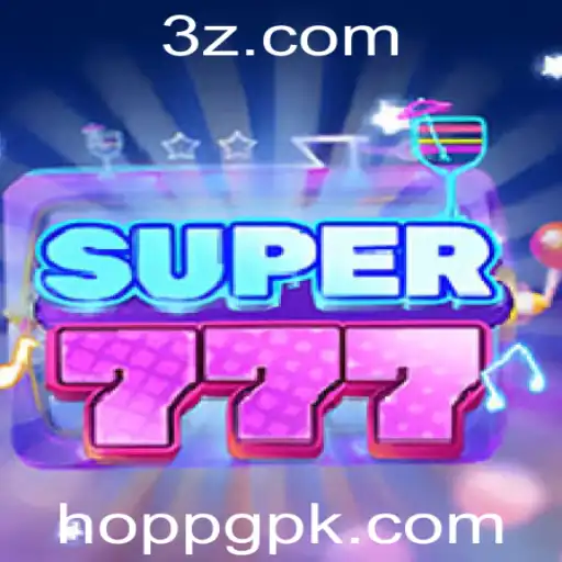 Descubra o Mundo Emocionante de Super777: A Revolução dos Jogos com HOPPG